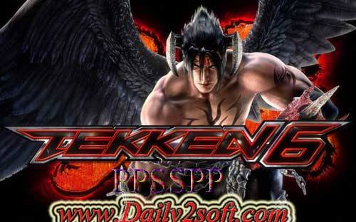 TEKKEN 6 PPSSPP For Android And PC Game Get Free Here