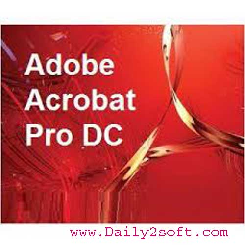 Adobe Acrobat Pro DC 2017 Crack Free Full Download [LATEST] HERE