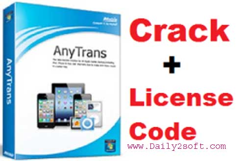 Anytrans 5.5.4 Crack + License Code [MAC&WIN Free Download [HERE]