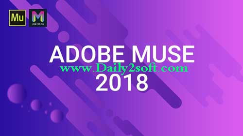 Adobe Muse CC 2018 Crack And Patch Full [Version] Free Download [Here]