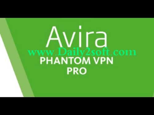 Avira Phantom VPN Pro 2.11.3.29834 Crack [Latest] Free Download Is Here!