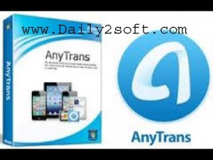 Anytrans 5.5 Crack With License Code Free Download Full Version [Here]!