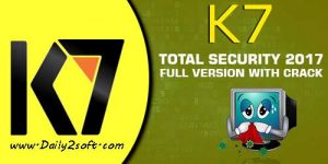 K7 Total Security 2018 Crack & Serial Key Free [Download] Full Version