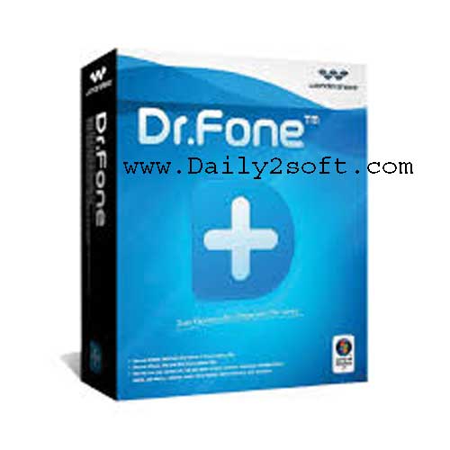 Wondershare Dr.Fone For IOS 8.6.2 Crack And Serial Key [Latest] Free Download