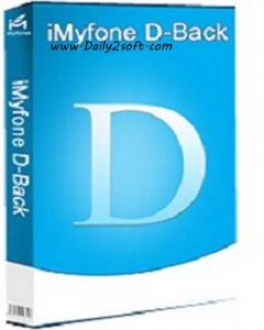 iMyfone D-Back iPhone Data Recovery 6.5.0.18 Crack & Serial [Key] Daily2soft