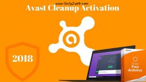 Avast Cleanup 2018 Crack With Activation Code [Full] Free Download List Lifetime
