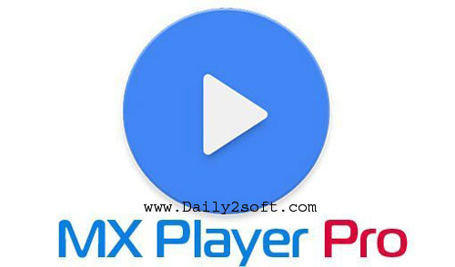 MX Player Pro v1.9.19 Patched Free Download (AC3/DTS) [Latest]