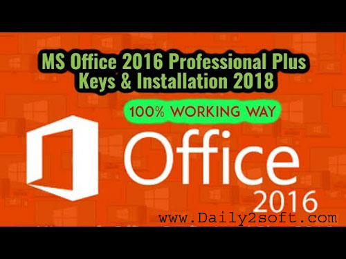 Office 2016 Product Keys 2018 Downlod Here! [Latest] Verion