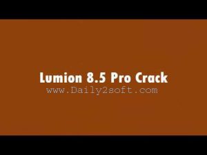 Lumion 8.5 Pro Crack & License Key Free [Download] Full Version