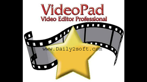 VideoPad Video Editor 6.10 Crack & Keygen + Code Free Download Here!