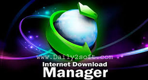 IDM 6.31 Build 8 Crack & Final Free [Download] Daily2soft