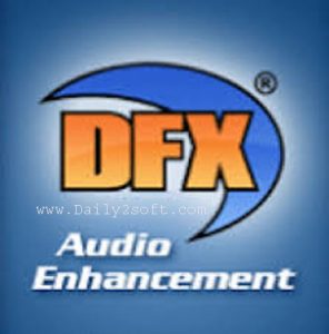 DFX Audio Enhancer & 12.010 Full Crack [Latest] Version For Windows