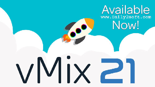 vMix 21 Crack + Registration Key [Windows + Mac] Free Download