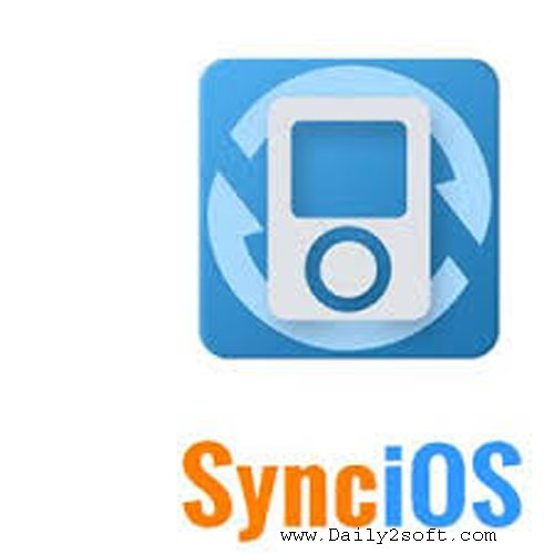 Syncios Download 6.5.8 Crack + Keygen [Win/Mac] Daily2soft
